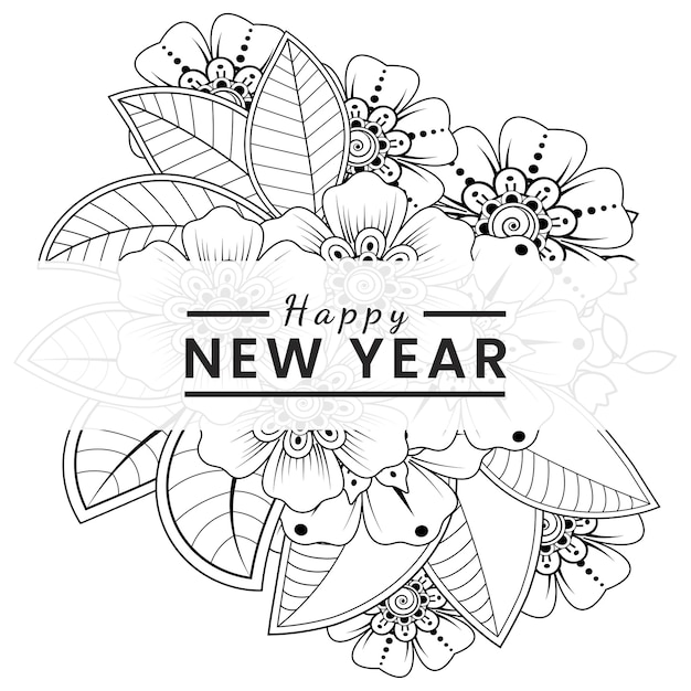 Felice anno nuovo con mehndi fiore doodle ornamento contorno mano disegnare libro da colorare pagina