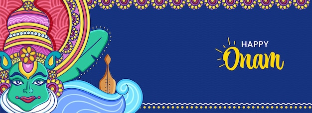 Vettore felice onam festival banner o intestazione design con kathakali dancer face su sfondo blu.