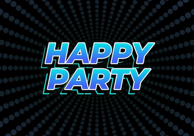 Happy party text effect in modern styleeye catching color 3D look