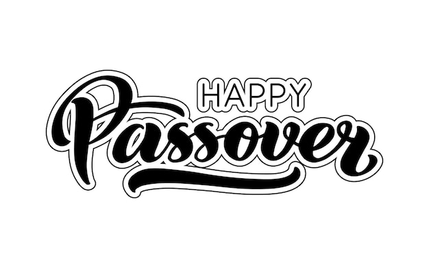 Happy Passover vector hand lettering Jewish holiday Easter Calligraphy template for typography