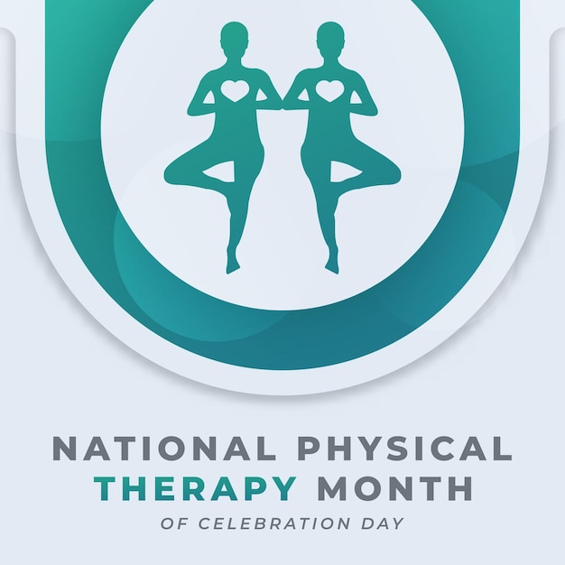 Happy Physical Therapy Month Celebration Vector Design Illustratie voor Achtergrond Poster Banner