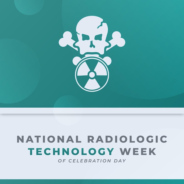 Happy Radiologic Technology Week Design Illustratie voor achtergrond Poster Banner Advertising