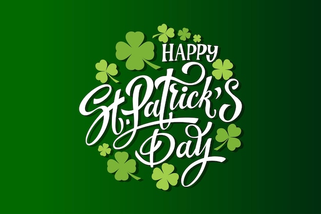 Vector happy saint patricks day handwritten lettering typography