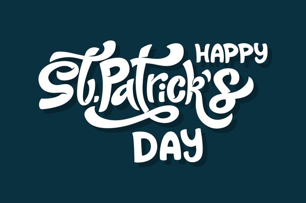 Vector happy saint patricks day handwritten lettering typography