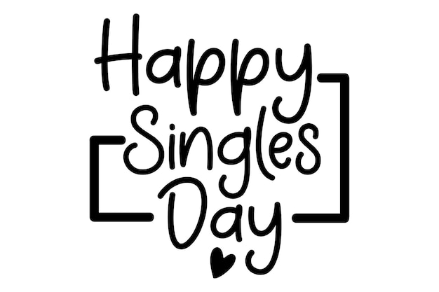 Happy Singles Day svg