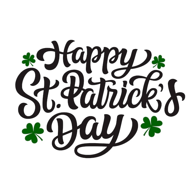 Happy St Patricks day lettering