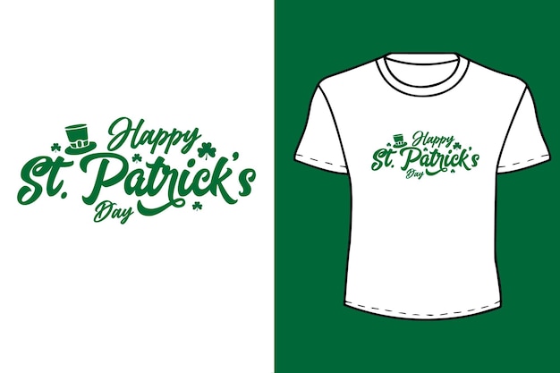 Happy St Patricks day quote Typography T shirt Design