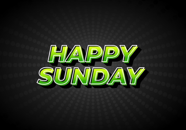 Vector happy sunday text effect in 3d effect with eye catching color