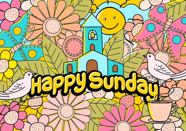 Happy Sunday typography text vector illustration with Church doodle decoration