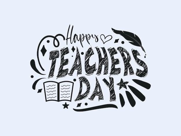 Happy teachers day hand lettering vector illustration design with decorative doodle celebration