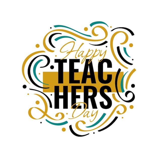 Happy Teachers Day Lettering with Doodle Element Teachers Day Typography Can be used for Card Poster T Shirt and Print