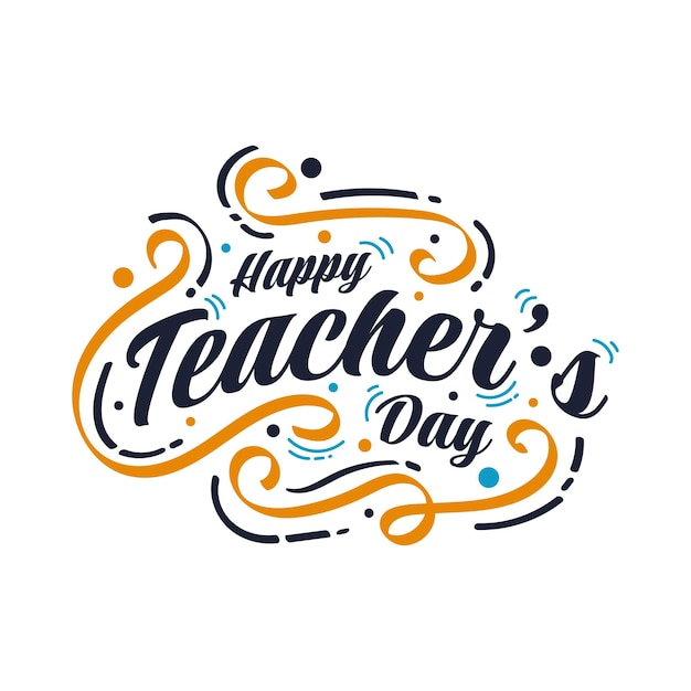 Happy teachers day lettering with doodle style teachers day typography can be used for card poster and print