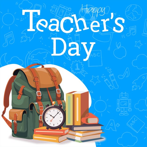 happy teachers day poster with school equipment vector illustration