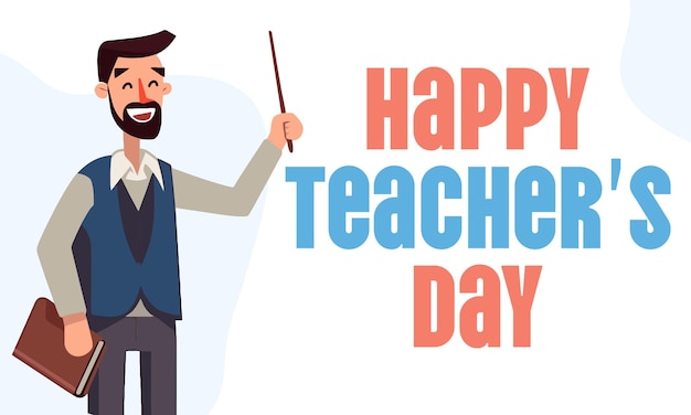 Счастливый день учителя векторная иллюстрация с улыбающимся учителем-мужчиной