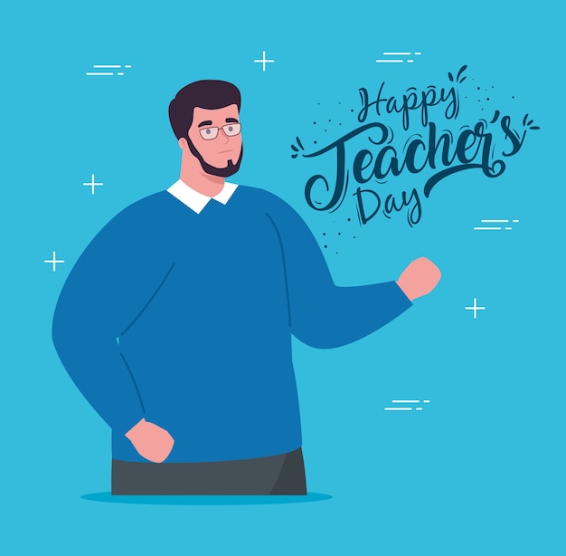 Happy teachers day, with man teacher and blue background