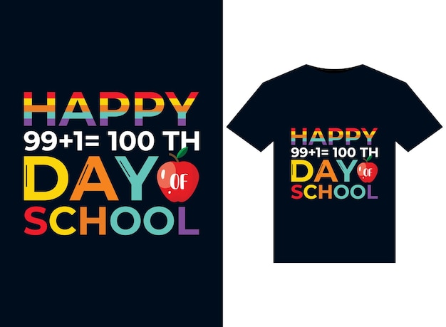 Happy th day of school illustrazioni per il design di magliette pronte per la stampa