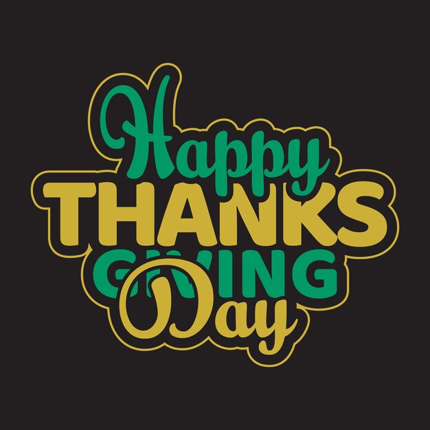 Happy thanks giving day typography design