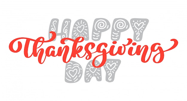 Happy thanksgiving calligraphy text, vector illustrated typography isolated