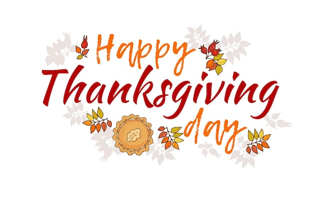 Happy thanksgiving day belettering met herfstbladeren taart