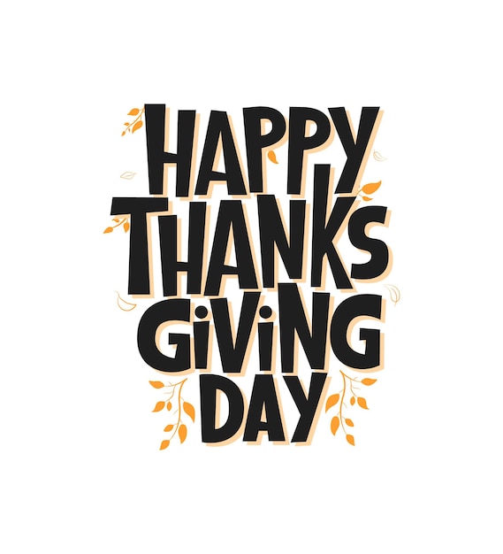 Happy Thanksgiving Day belettering vector vakantie groet offerte handgeschreven Thanksgiving typografie print voor flyer poster wenskaart banner