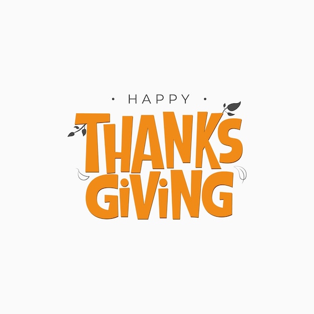 Happy thanksgiving day belettering vector vakantie groet offerte handgeschreven thanksgiving typografie print voor flyer poster wenskaart banner