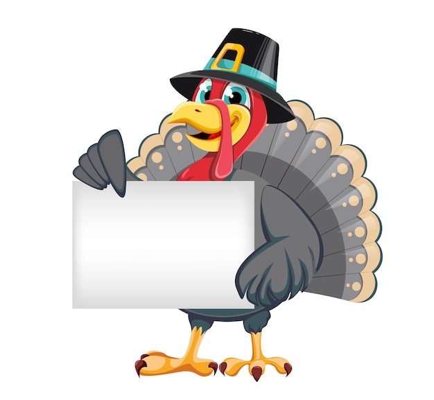 Happy Thanksgiving Day Funny cartoon character turkey bird in pilgrim hat standing with placard