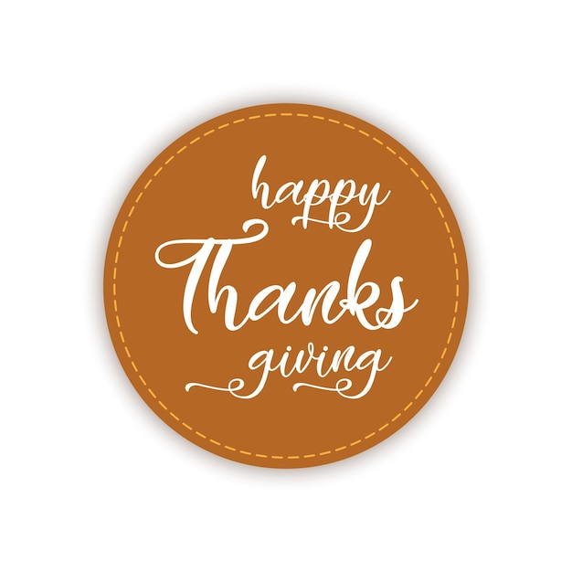 Happy Thanksgiving day lettering on the cartoon vintage badge Vector illustration