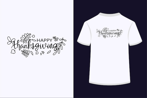 Happy Thanksgiving Day typography Tshirt design