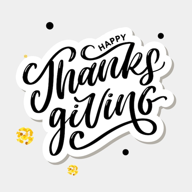 Happy thanksgiving lettering calligraphy text brush