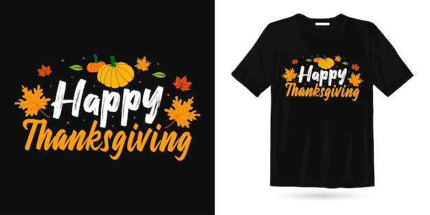Happy Thanksgiving t-shirt design thanksgiving shirt design elementen