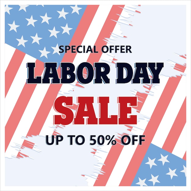 Happy USA Labor Day Sale poster background flat vector modern illustration