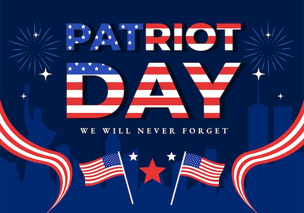 happy usa patriot day vector illustration with united state flag and we will never forget background