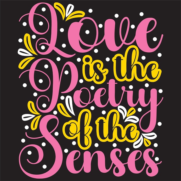 Happy valentijnsdag typografie belettering romantische belettering van liefde tshirt