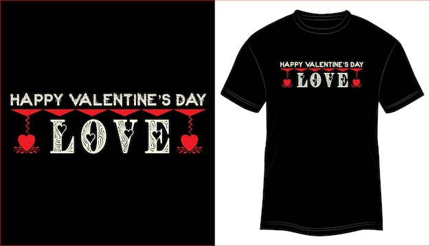 Happy Valentine's Day liefde T-shirt Design Typografie vectorillustratie