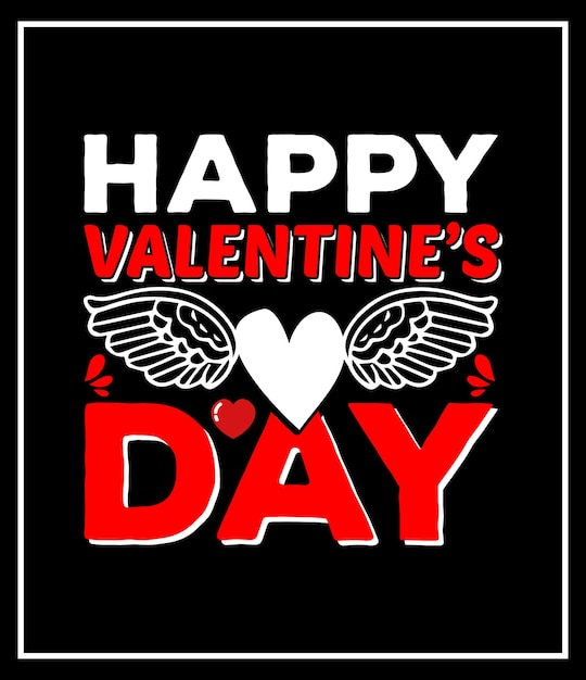 Vector happy valentine's day t-shirt design