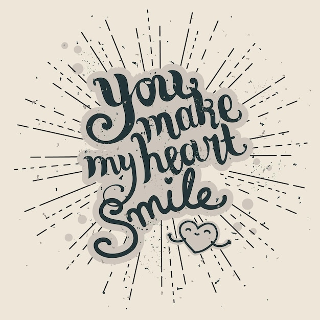 Vector happy valentines day lettering card. you make my heart smile.