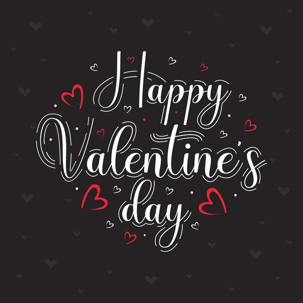 Happy valentines day lettering vector design with love black background