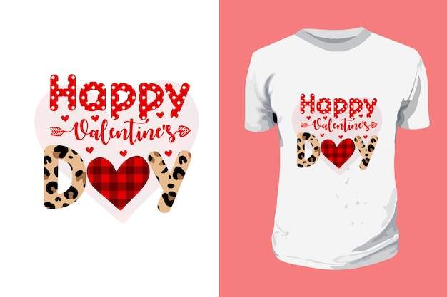 Vettore felice giorno di san valentino sublimazione tipografia maglietta design