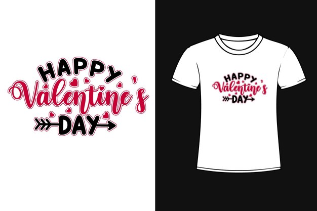 Happy valentines day typography t shirt design