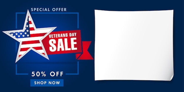 Happy veterans day usa sale banner template. holiday us flag star icon and 3d sheet of paper blank