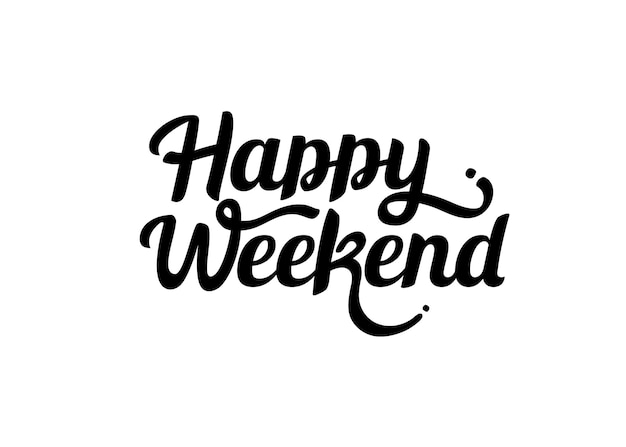 Vector happy weekend hand lettering vector