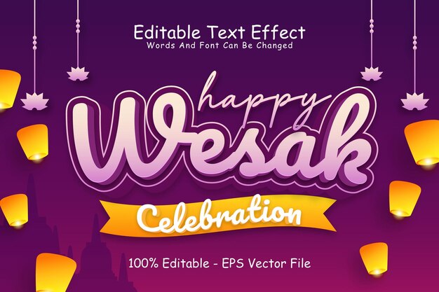 Happy Wesak Celebration Editable Text Effect 3 Dimension Emboss Cartoon Style