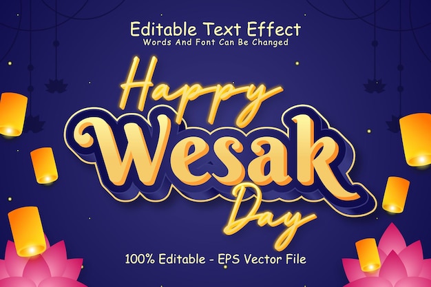 Vector happy wesak day bewerkbaar teksteffect 3-dimensionale reliëf moderne stijl