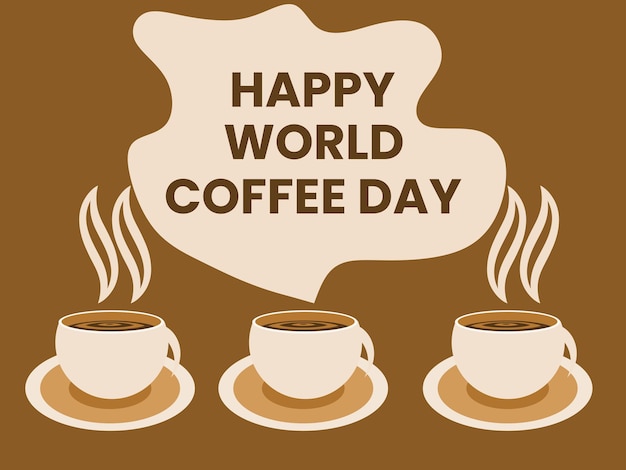 벡터 큰 연기 커피 컵과 함께 행복한 세계 커피의 날
