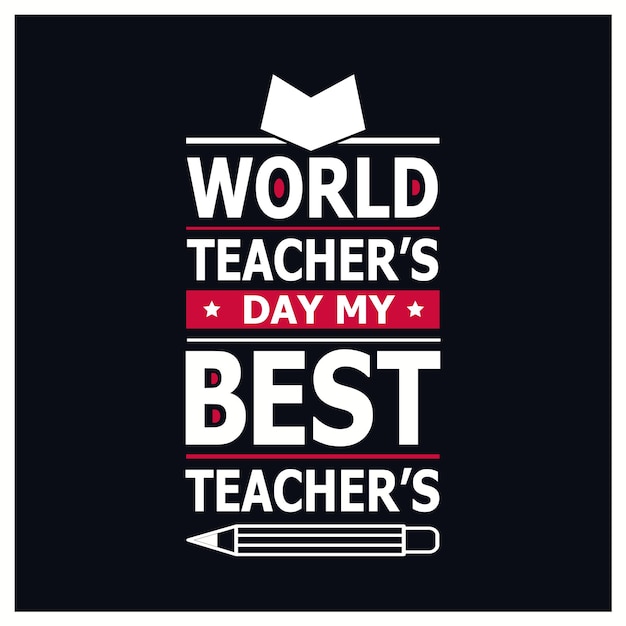 幸せな世界教師の日のお祝い。手レタリング ベクトル イラスト。学校要素あり。