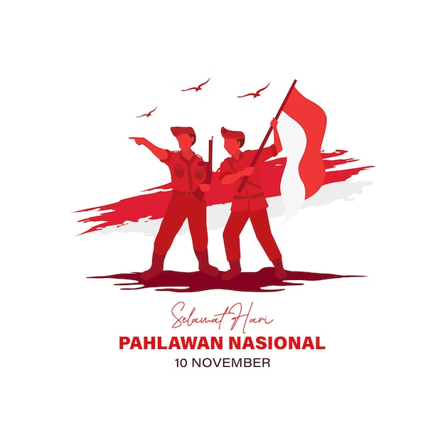 Hari Pahlawan Nasional day vector illustration poster background with soldier holding gun and flag