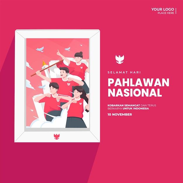 Hari Pahlawan Nasional means Happy Indonesian National Heroes Day