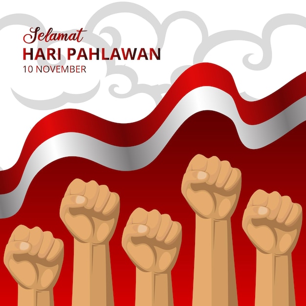 ハリパラワンまたはインドネシアの英雄の日の背景、手を振る旗と拳のイラスト