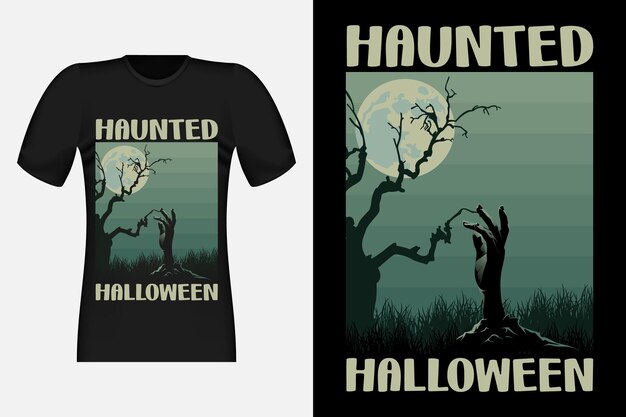 Haunted Halloween with Hand Vintage Retro T-Shirt Design