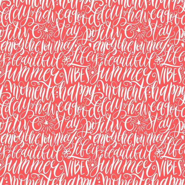 Vector have a good day stay positive enjoy the journey life is beautiful summer vibes seamless pattern